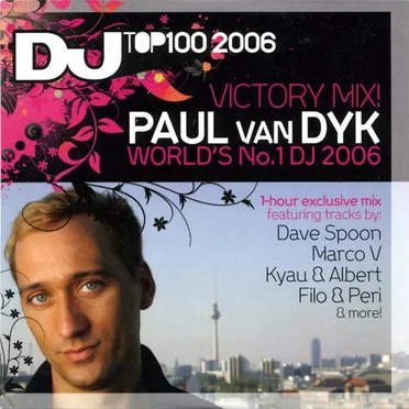 Victory Mix! Paul Van Dyk: World's No. 1 DJ 2006 by Various Artists - album cover