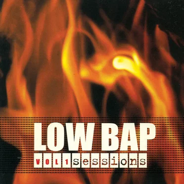 Low Bap Sessions, Vol 1 by Various Artists - album cover