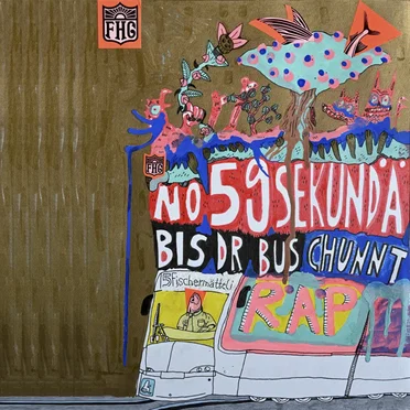 No 59 Sekundä bis dr Bus chunnt Räp by FHG - album cover