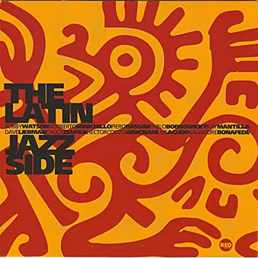 The Latin Jazz Side by Various Artists - album cover