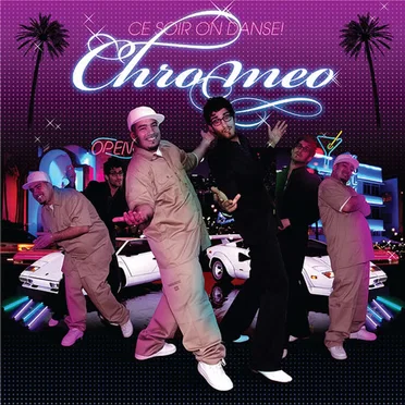 Ce soir on danse! by Chromeo - album cover