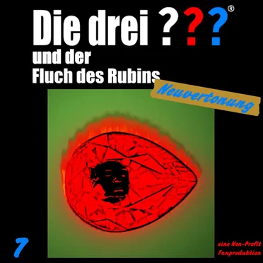 Die drei ??? 7: und der Fluch des Rubins by Neuvertonung - album cover