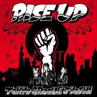 RISE UP by TOKYO GROOVE JYOSHI - album cover