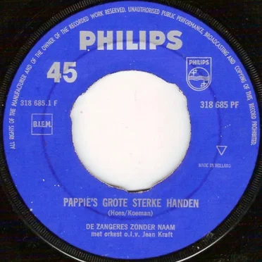 Pappie’s grote sterke handen / ’k Zal geen traan om je laten