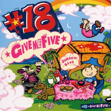 ☆GIVE ME FIVE☆ by #18 - album cover