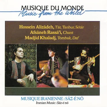 Musique Iranienne: Sâz-É Nô