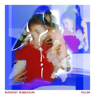 Fellini by Buddhist Bubblegum - album cover