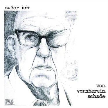Von vornherein schade by Außer ich - album cover