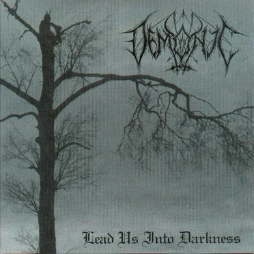 Lead Us Into Darkness by Demonic - album cover