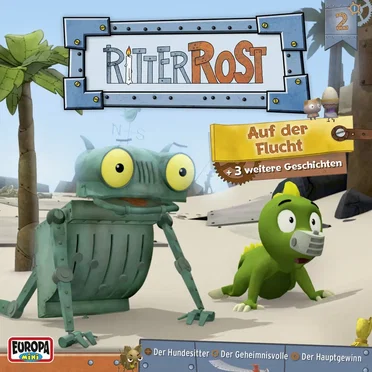 Auf der Flucht + 3 weitere Geschichten by Ritter Rost - album cover