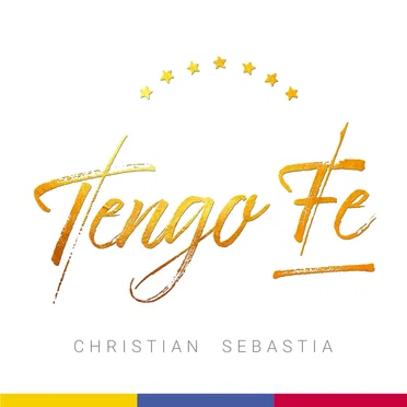 Tengo Fe by Christian Sebastia - album cover