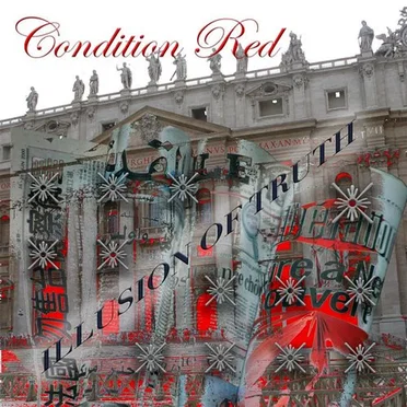 Illusion of Truth by Condition Red - album cover