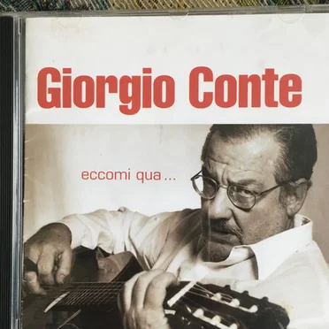 Eccomi qua... by Giorgio Conte - album cover