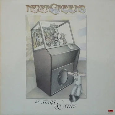 Nevergreens by Stars & Stips - album cover