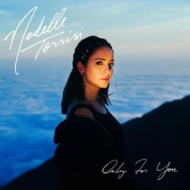 Only For You by Nedelle Torrisi - album cover