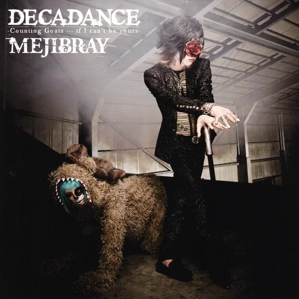 DECADANCE - Counting Goats … if I can't be yours -