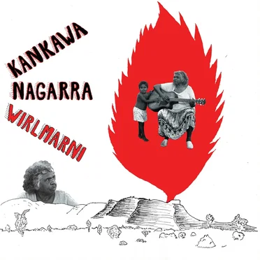 Wirlmarni by Kankawa Nagarra - album cover