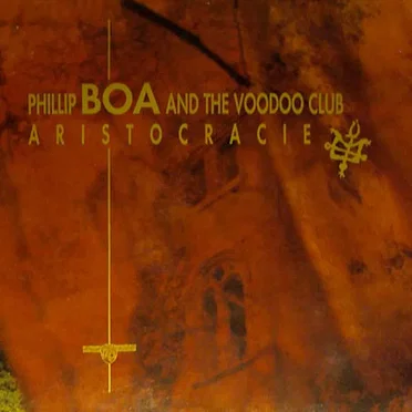 Aristocracie by Phillip Boa and the Voodooclub - album cover