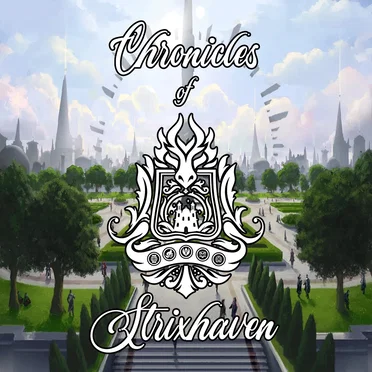 Chronicles of Strixhaven