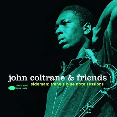 Sideman: Trane's Blue Note Sessions