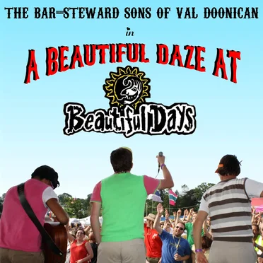 In A Beautiful Daze At Beautiful Days by The Bar-Steward Sons of Val Doonican - album cover
