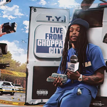 Live From Choppa City by T.Y. - album cover