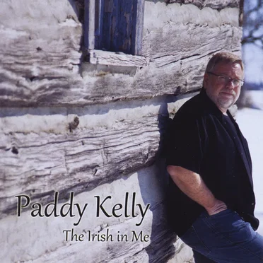 The Irish in Me by Paddy Kelly - album cover
