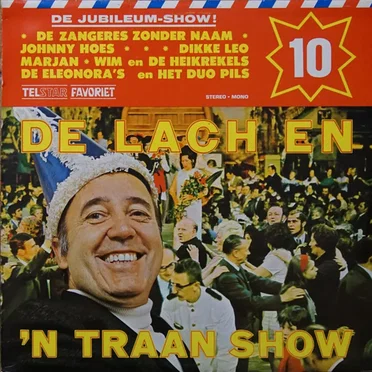 ’n Lach en ’n traan, 10: De jubileum-show by Various Artists - album cover