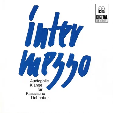 Intermezzo: Audiophile Klänge für Klassische Liebhaber by Various Artists - album cover