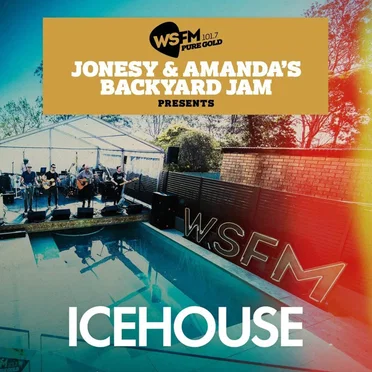 Jonesy & Amanda’s Backyard Jam Presents ICEHOUSE EP (Live)