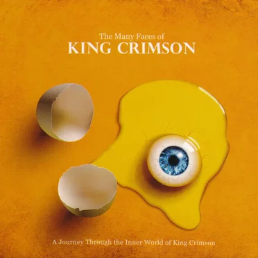 The Many Faces of King Crimson by Various Artists - album cover