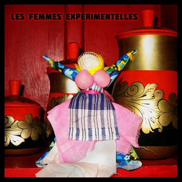 Les femmes experimentelles by Various Artists - album cover