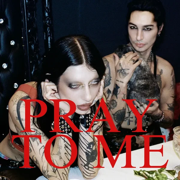 PRAY TO ME