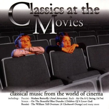 Classics at the Movies by Various Artists - album cover
