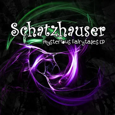 Mysterious Fairytales EP by Schatzhauser - album cover