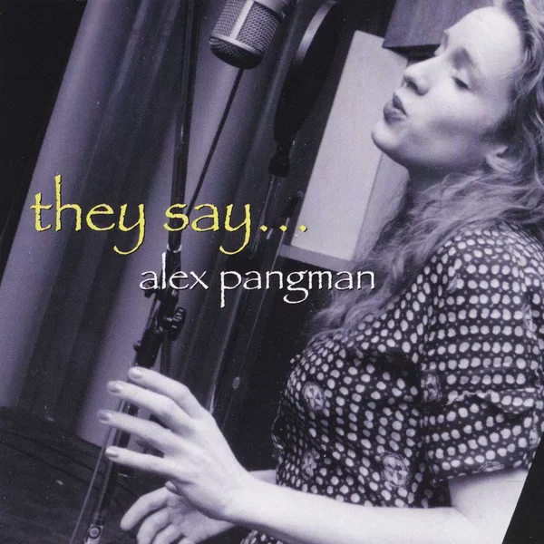 They Say...