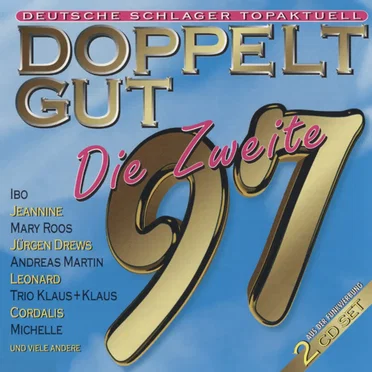 Doppelt gut 97 Die Zweite: Deutsche Schlager topaktuell by Various Artists - album cover