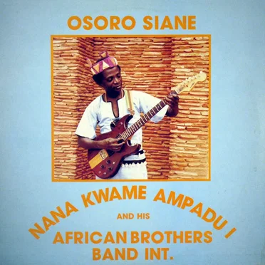 Osoro Siane by The African Brothers International Band - album cover