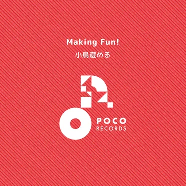 Making Fun!