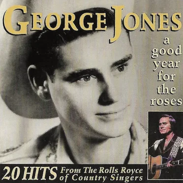 A Good Year for the Roses: 20 Hits From the Rolls Royce of Country Singers