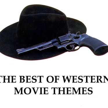The Best of Western Movie Themes