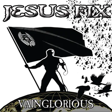 Vainglorious by Jesus Fix - album cover