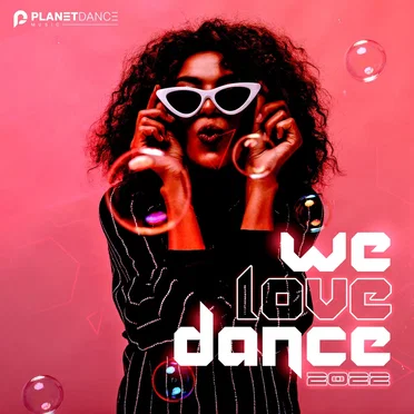 We Love Dance 2022 by Various Artists - album cover