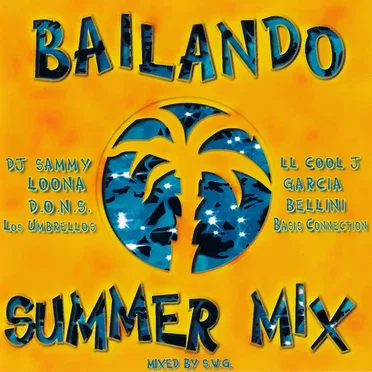 Bailando Summer Mix by Various Artists - album cover