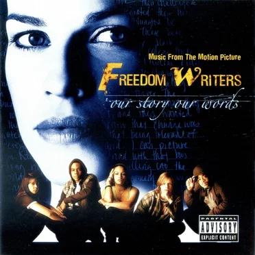 Freedom Writers: Music From the Motion Picture by Various Artists - album cover