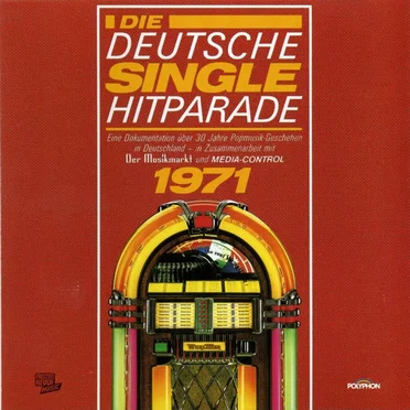 Die Deutsche Single Hitparade 1971 by Various Artists - album cover
