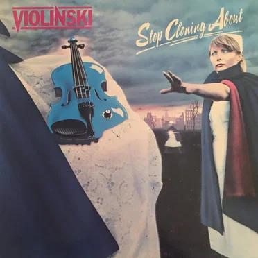 Stop Cloning About by Violinski - album cover