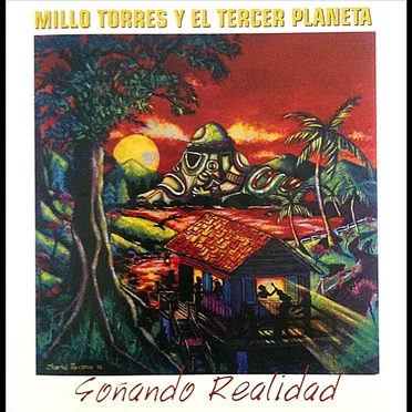 Soñando Realidad by Millo Torres y El Tercer Planeta - album cover