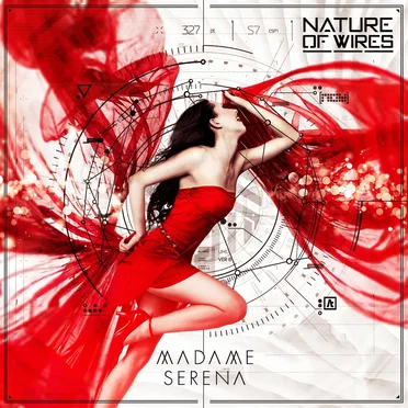 Madame Serena by Nature of Wires - album cover