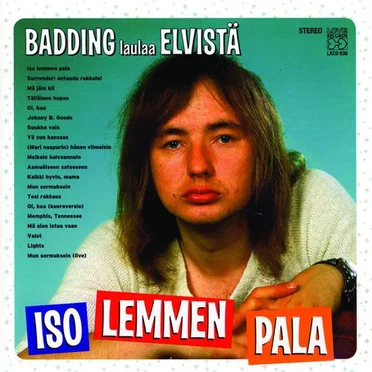 Iso lemmen pala: Badding laulaa Elvistä